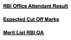 rbi office attendant result 2017 expected cut off marks merit list 2018 reserve bank of india