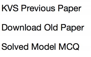 kvs ldc previous years question paper download solved kendriya vidyalaya old question paper lower division clerk assistant non teaching staff post