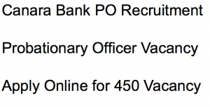 canara bank po recruitment 2018 probationary officer posts vacancy application form online jobs