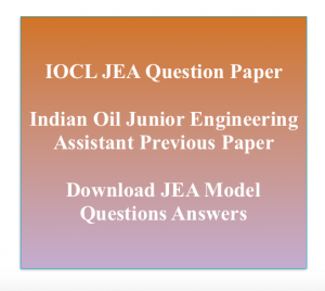 iocl junior engineering assistant previous years question paper download solved pdf set model sample practice questions answers mcq indian oil diploma mechanical electrical engineering me ee