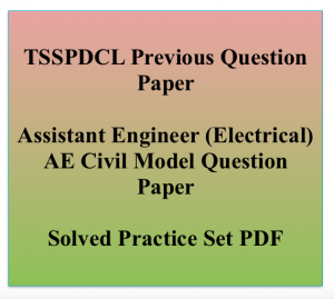 tsspdcl ae previous years question paper download assistant engineer ae previous years old question paper solved fully free pdf download electrical civil ae assistant engineer model practice set