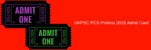 UKPSC PCS Prelims 2019 Admit Card Download Exam Date
