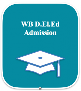 WB D.El.Ed Admission 2023 west bengal primary education wbbpe how to apply online merit list result college list check online