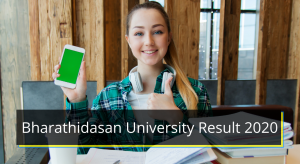 Bharathidasan University Result 2019-2020 BDU Merit List Cut off Marks www.bdu.ac.in Bharathidasan University Result 2020