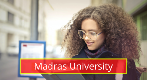 Madras University Results 2020 Semester 1st 2nd 3rd 4th 5th 6th www.unom.ac.in Madras University Exam Results 2019-2020