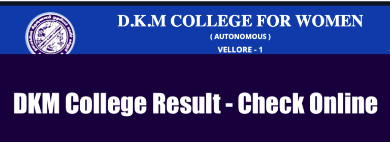 DKM College Results 2022 {out} Check Online dkmcollege ac in