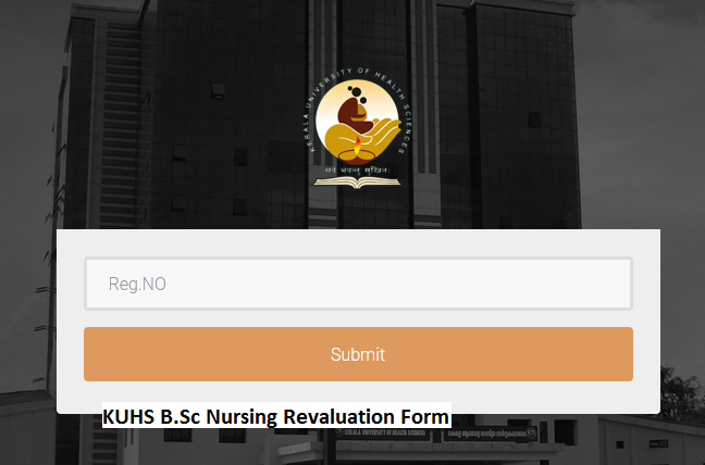 KUHS B.Sc Nursing Revaluation Form