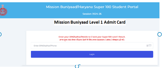 Mission Buniyaad Level 1 Admit Card Download Online