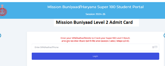 Mission Buniyaad Level 2 Admit Card Download Online