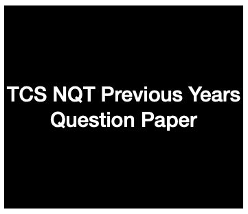 tcs nqt previous years question paper downloading links in PDF format