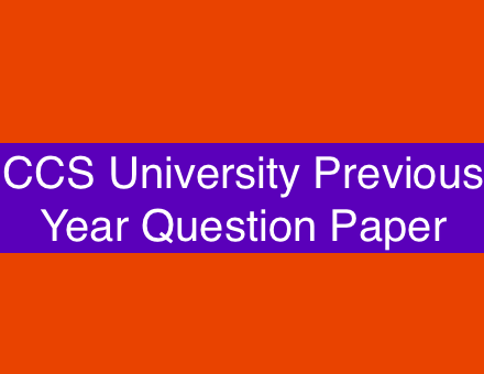 CCS University Previous Year Question Paper 2023
