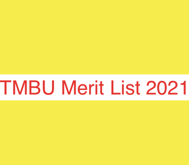 TMBU Merit List 2023 Check Here