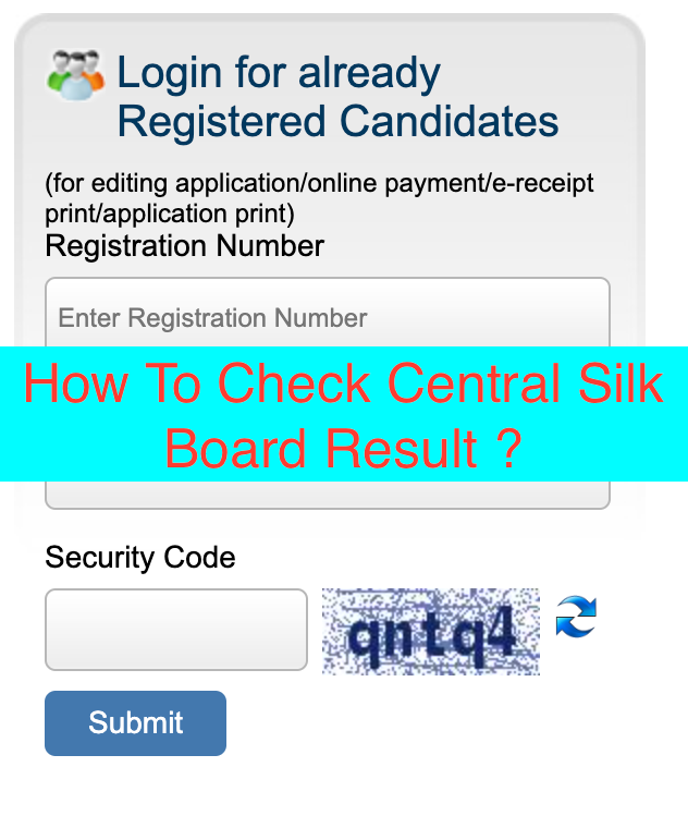 How To Check Central Silk Board Result ?