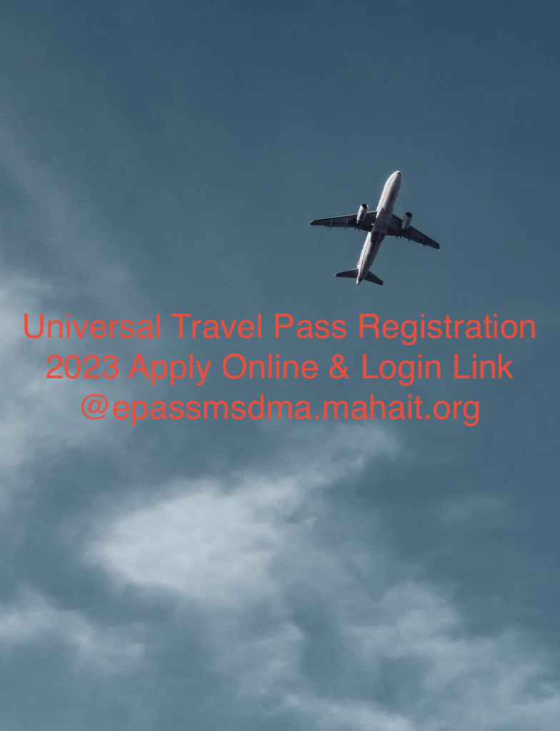Universal Travel Pass Registration 2023 Apply Online & Login