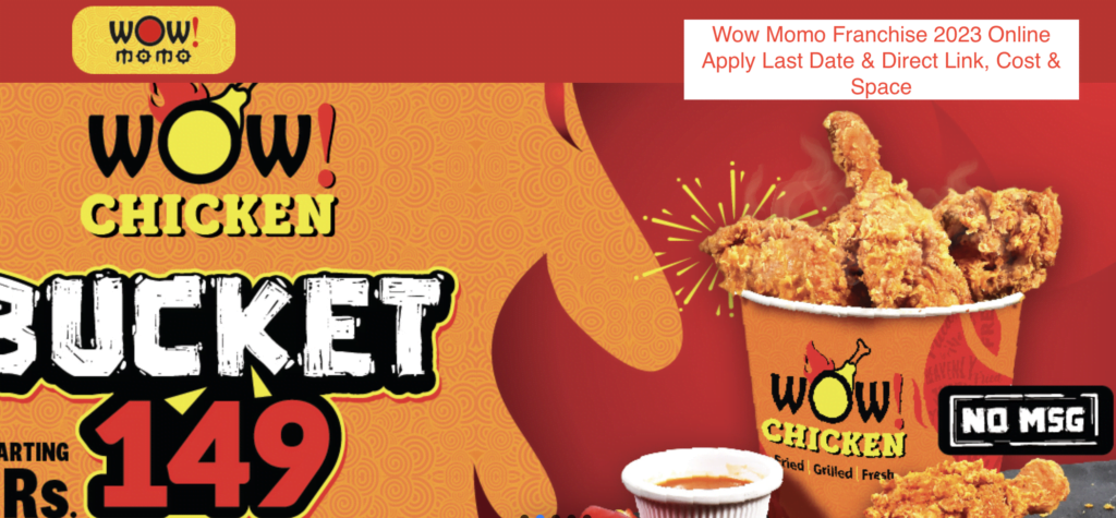 Wow Momo Franchise 2023 Online Apply Last Date
