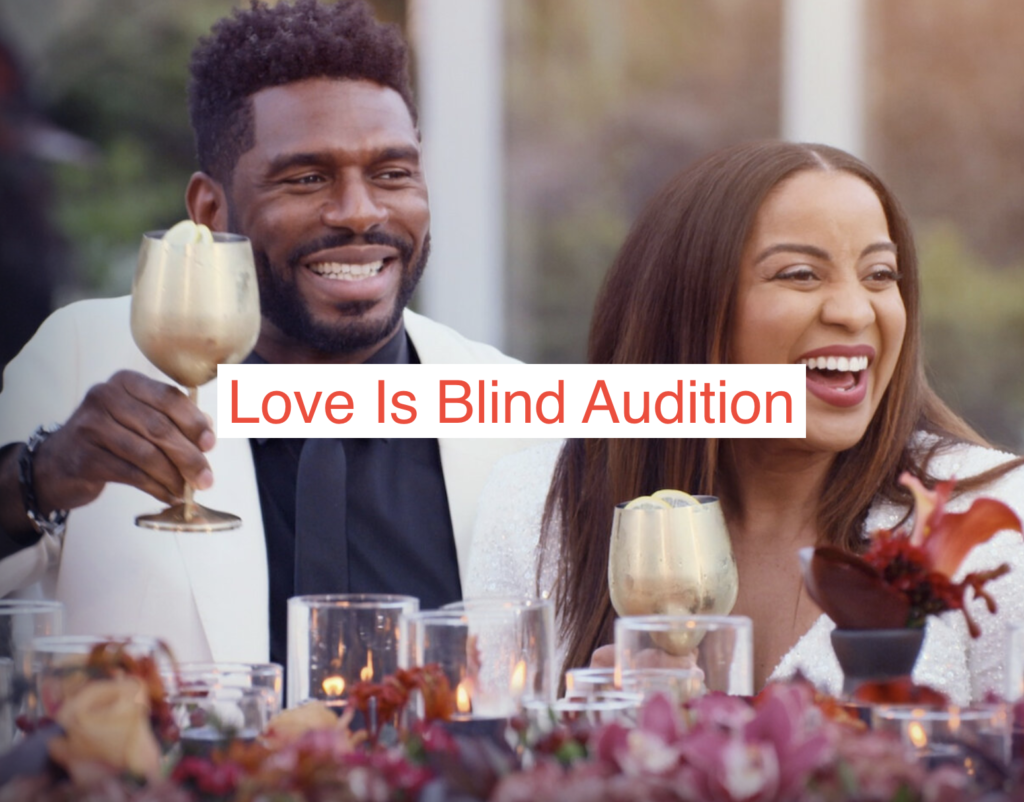 Love Is Blind Audition 2023 Online Registration Link