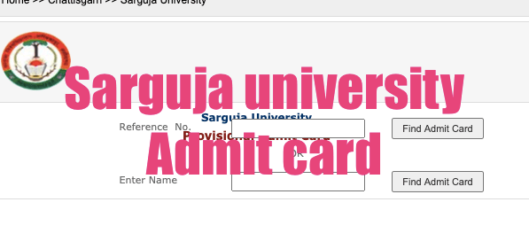 sarguja university admit card 2024 downloading links