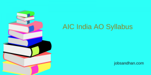 AIC India AO Syllabus 2023 Download PDF Check