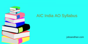 AIC India AO Syllabus 2024 Download PDF Check