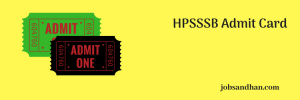 HPSSSB Admit Card 2020 available soon