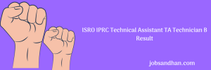 ISRO IPRC Result 2023 Check Here