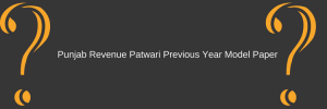 Punjab Revenue Patwari Previous Year Model Paper 