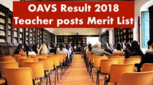 oavs odisha result 2023 merit list cut off marks publishing date pgt tgt teacher