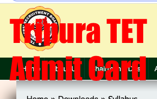 tripura tet 2023 admit card download link & exam date for paper 1 paper 2
